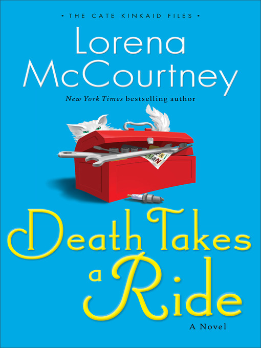 Title details for Death Takes a Ride by Lorena McCourtney - Wait list